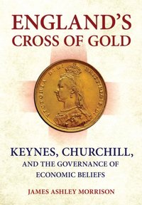 England's Cross of Gold [DRM] - James A. Morrison II - ebook
