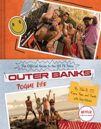 Outer Banks: Pogue Life [DRM] - Joey Elkins - ebook