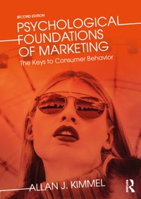 Psychological Foundations of Marketing [DRM] - Allan J Kimmel - ebook