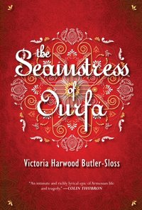 Seamstress of Ourfa [DRM] - Victoria Harwood Butler-Sloss - ebook