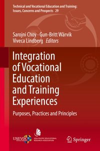 Integration of Vocational Education and Training Experiences [DRM] - Sarojni Choy - ebook
