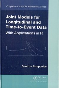 Joint Models for Longitudinal and Time-to-Event Data [DRM] - Dimitris Rizopoulos - ebook