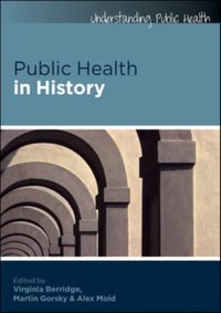 Public Health in History [DRM] - Virginia Berridge - ebook