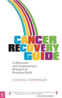 Cancer Recovery Guide [DRM] - Jonathan Chamberlain - ebook