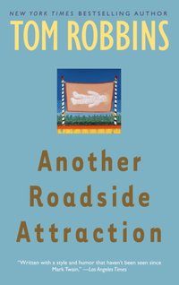 Another Roadside Attraction [DRM] - Tom Robbins - ebook