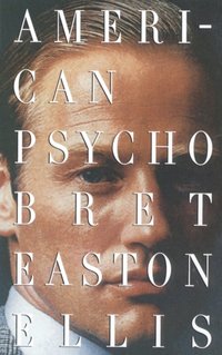 American Psycho [DRM] - Bret Easton Ellis - ebook
