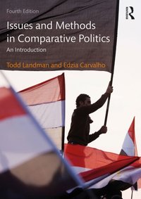 Issues and Methods in Comparative Politics [DRM] - Edzia Carvalho - ebook