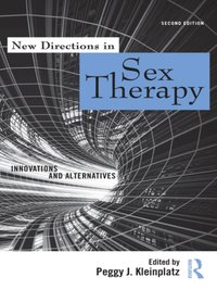 New Directions in Sex Therapy [DRM] - Peggy J. Kleinplatz - ebook