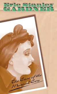 Case Of The Musical Cow [DRM] - Erle Stanley Gardner - ebook