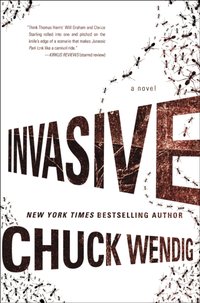 Invasive [DRM] - Chuck Wendig - ebook