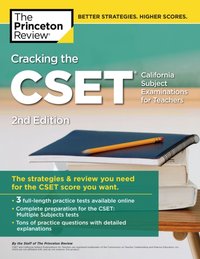 Cracking the CSET (California Subject Examinations for Teachers), 2nd Edition [DRM] - The Princeton Review - ebook