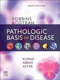Robbins & Cotran Pathologic Basis of Disease E-Book [DRM] - Jon C. Aster - ebook
