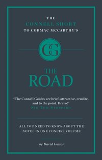 Connell Short to Cormac McCarthy's The Road [DRM] - David Isaacs - ebook