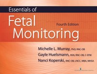 Essentials of Fetal Monitoring [DRM] - Michelle Murray - ebook