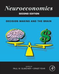 Neuroeconomics [DRM] - Paul W. Glimcher - ebook