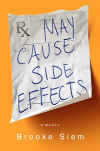 May Cause Side Effects [DRM] - Brooke Siem - ebook