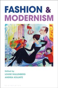Fashion and Modernism [DRM] - Andrea Kollnitz - ebook