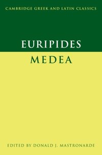 Euripides: Medea [DRM] - Donald J. Mastronarde - ebook