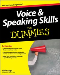 Voice and Speaking Skills For Dummies [DRM] - Judy Apps - ebook
