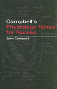 Campbell's Physiology Notes For Nurses [DRM] - John Campbell - ebook