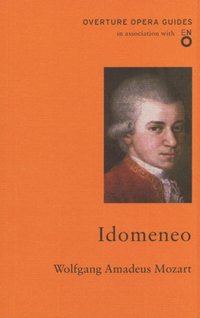 Idomeneo [DRM] - Wolfgang Amadeus Mozart - ebook