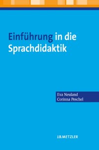 Einführung in die Sprachdidaktik [DRM] - Corinna Peschel - ebook