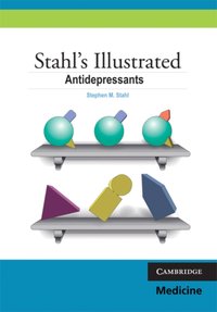 Stahl's Illustrated Antidepressants [DRM] - Stephen M. Stahl - ebook