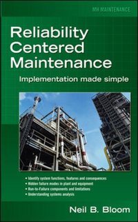 Reliability Centered Maintenance (RCM) [DRM] - Neil B. Bloom - ebook