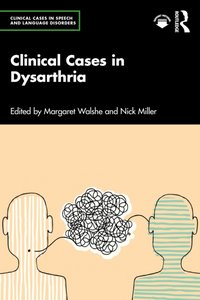 Clinical Cases in Dysarthria [DRM] - Nick Miller - ebook