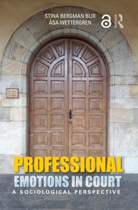 Professional Emotions in Court [DRM] - Asa Wettergren - ebook