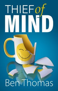 Thief of Mind [DRM] - Ben Thomas - ebook