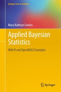 Applied Bayesian Statistics [DRM] - Mary Kathryn Cowles - ebook