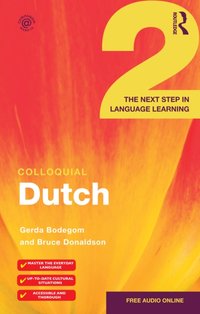 Colloquial Dutch 2 [DRM] - Bruce Donaldson - ebook