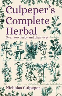 Culpeper's Complete Herbal [DRM] - Nicholas Culpeper - ebook
