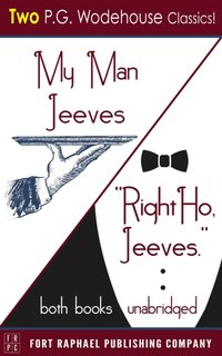My Man Jeeves and Right Ho, Jeeves - Unabridged [DRM] - P.G. Wodehouse - ebook