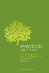 Everybody Welcome: The Course Leader's Manual [DRM] - Bob Jackson - ebook