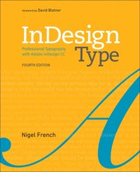 InDesign Type [DRM] - Nigel French - ebook