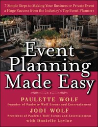 Event Planning Made Easy [DRM] - Paulette Wolf - ebook