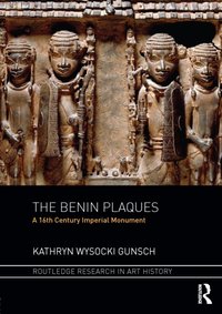 Benin Plaques [DRM] - Kathryn Wysocki Gunsch - ebook