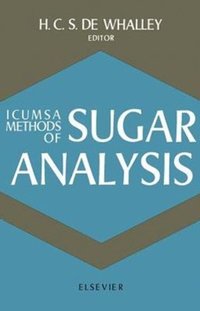 ICUMSA Methods of Sugar Analysis [DRM] - H. C. S. De Whalley - ebook