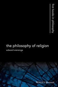 Philosophy of Religion [DRM] - Edward R. Wierenga - ebook