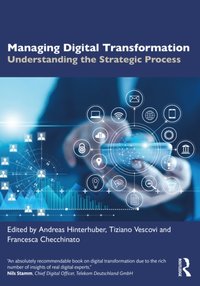 Managing Digital Transformation [DRM] - Francesca Checchinato - ebook