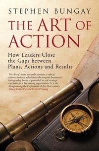 Art of Action [DRM] - Stephen Bungay - ebook