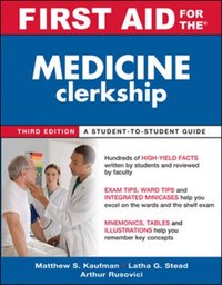 First Aid for the Medicine Clerkship, Third Edition [DRM] - Matthew S. Kaufman - ebook