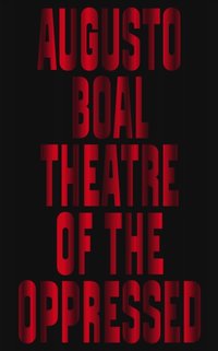 Theatre of the Oppressed [DRM] - Augusto Boal - ebook