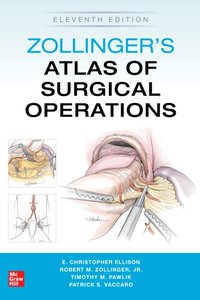 Zollinger's Atlas of Surgical Operations, Eleventh Edition [DRM] - Timothy M. Pawlik - ebook