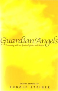 Guardian Angels [DRM] - Rudolf Steiner - ebook