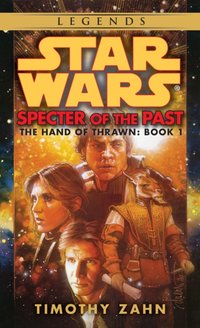 Specter of the Past: Star Wars Legends (The Hand of Thrawn) [DRM] - Timothy Zahn - ebook