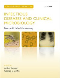 Challenging Concepts in Infectious Diseases and Clinical Microbiology [DRM] - George Griffin - ebook