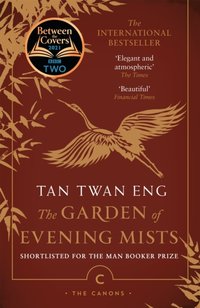 Garden of Evening Mists [DRM] - Tan Twan Eng - ebook